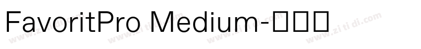 FavoritPro Medium字体转换
